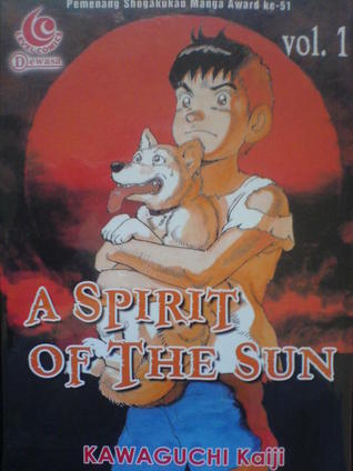 A Spirit Of The Sun Vol. 1 (Paperback)