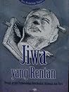 Jiwa Yang Rentan Jiwa Yang Rentan