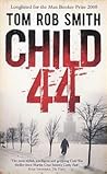 Child 44 by Tom Rob Smith