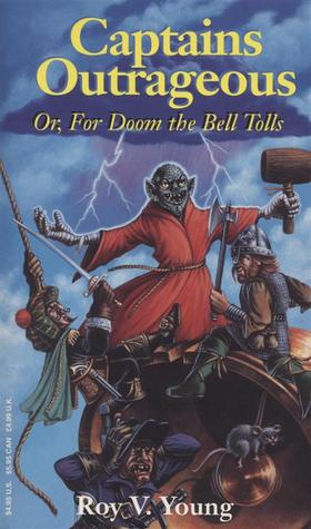 Captains Outrageous: For Doom the Bell Tolls (Mass Market Paperback)