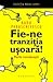 Fie-ne tranziţia uşoară