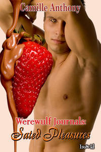Sated Pleasures (Werewulf Journals, #4)