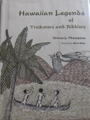 Hawaiian Legends of Tricksters and Riddlers (Library Binding)