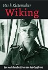 Wiking: Een Nederlandse SS-er aan het Oostfront