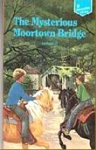 The Mysterious Moortown Bridge (Hardcover)