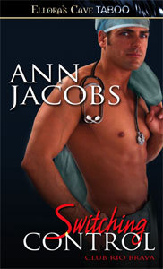 Switching Control (Club Rio Brava, #2)