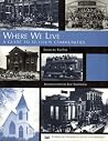 Where We Live: A Guide to St. Louis Communities Where We Live: A Guide to St. Louis Communities