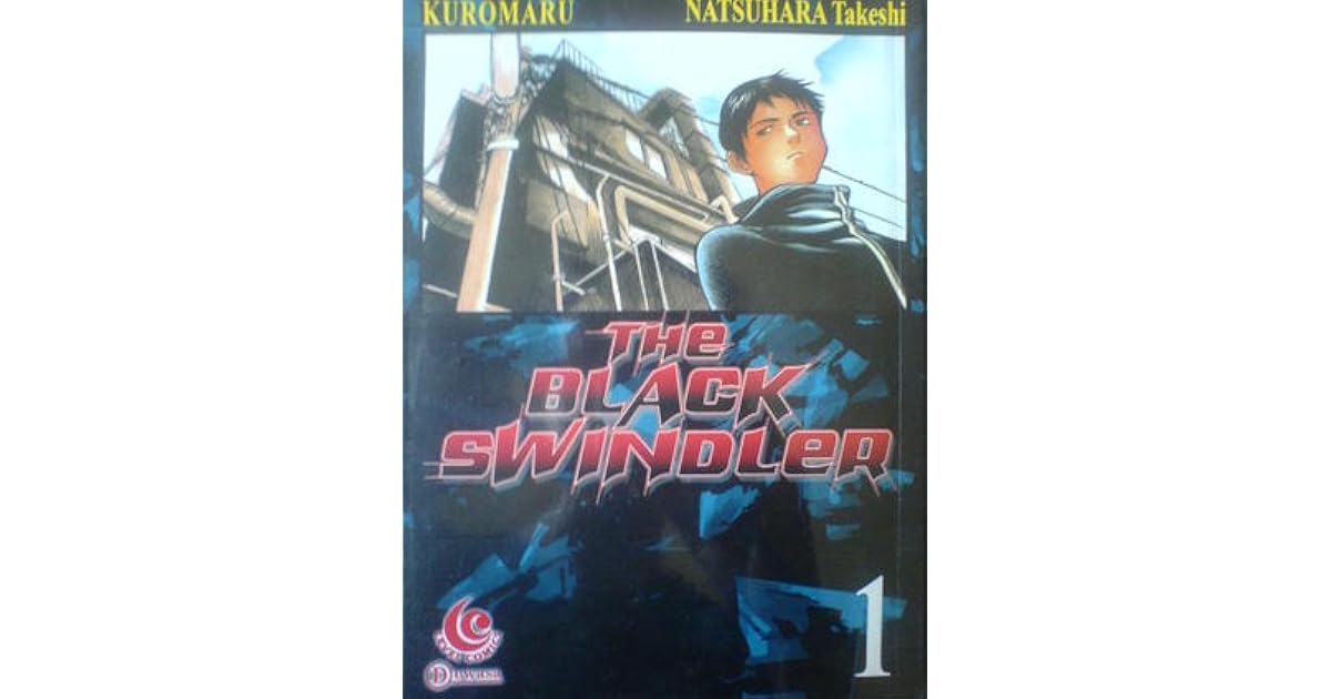 The Black Swindler Vol 1 By Kuromaru
