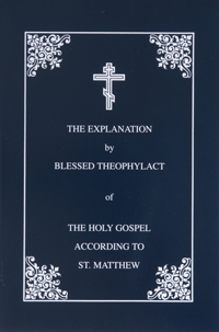 The Explanation of the Holy Gospel According to St. Matthew: Vol.1 (Paperback)