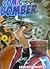 Comic Bomber, Buku 6