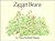 Zigger Beans by Diane Redfield Massie Zigger Beans by Diane Redfield Massie