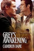 Grey's Awakening (Cabin Fever, #2)