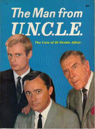 The Coin of El Diablo Affair (The Man From U.N.C.L.E.)