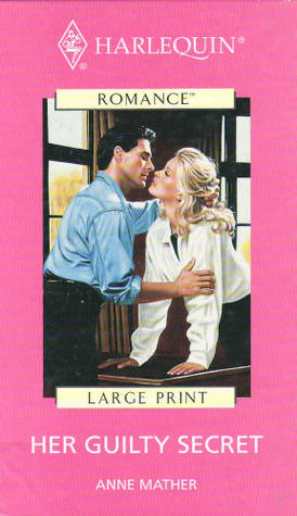 Her Guilty Secret (Hardcover)