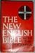 The New English Bible with the Apocrypha by Samuel Sandmel