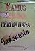 Kamus 2500 Peribahasa Indonesia
