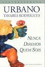 Nunca diremos quem sois (Paperback)