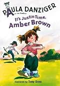 It's Justin Time, Amber Brown