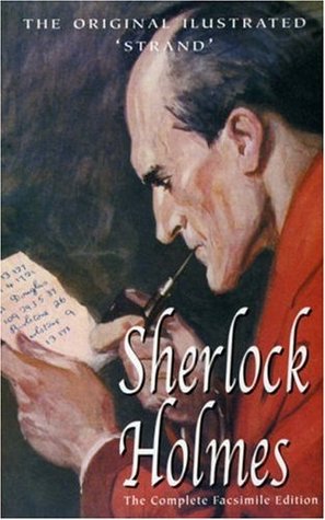 The Complete Stories of Sherlock Holmes with illustrations from the Strand Magazine