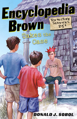 Encyclopedia Brown Takes the Case (Encyclopedia Brown, #10)