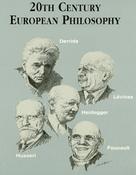 20th Century European Philosophy