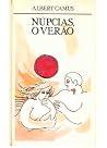 Núpcias, O Verão