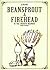 Beansprout & Firehead In th...