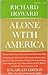 Alone With America: Essays on the Art of Poetry in the United States Since 1950