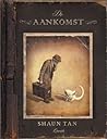 De aankomst by Shaun Tan