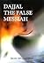 Dajjal: The False Messiah
