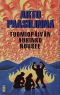 Tuomiopäivän aurinko nousee (Hardcover)