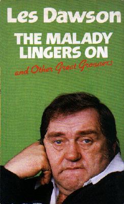 The Malady Lingers on and Other Great Groaners (Paperback)