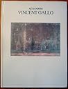 Vincent Gallo Paintings and Drawings 1982-1988 (Art Random No 5) Vincent Gallo Paintings and Drawings 1982-1988 (Art Random No 5)