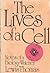 The Lives of a Cell: Notes ...