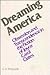 Dreaming America: Obsession...