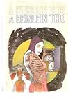 A Heinlein Trio