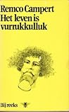 Het leven is vurrukkulluk