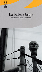 La belleza bruta (Paperback)