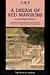 A Dream of Red Mansions : A...