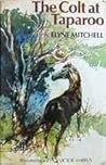 The Colt at Taparoo by Elyne Mitchell