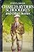 Charles Ryder's Schooldays (School Days) and Other Stories