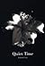 Quiet Time