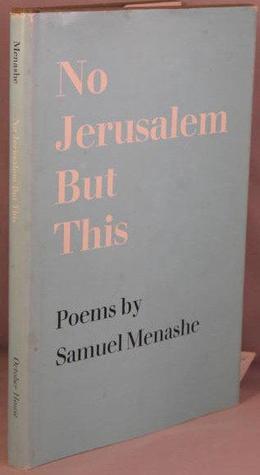 No Jerusalem but This: Poems (Paperback)
