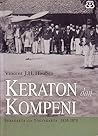 Keraton dan Kompeni: Surakarta dan Yogyakarta, 1830-1870