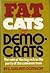Fat Cats & Democrats: The R...