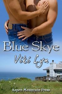 Blue Skye (Kindle Edition)
