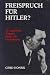 Freispruch Fur Hitler: 37 U...