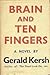 Brain and Ten Fingers