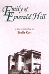 Emily of Emerald Hill (Paperback)