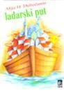 Lađarski put (Unknown Binding)